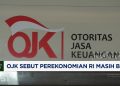 Ketidakpastian Global Meningkat Akibat Trump OJK Memberi Penjelasan